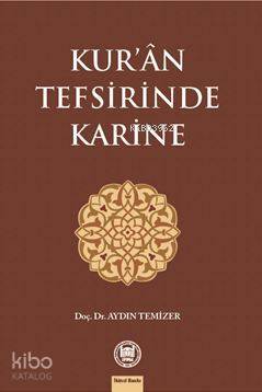 Kurân Tefsirinde Karine - M. Ü. İlahiyat Fakültesi Vakfı Yayınları (1)