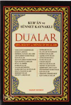 Kurân Ve Sünnet Kaynaklı Dualar - 1