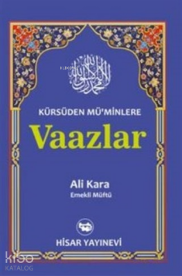 Kürsüden Müminlere Vaazlar - 1