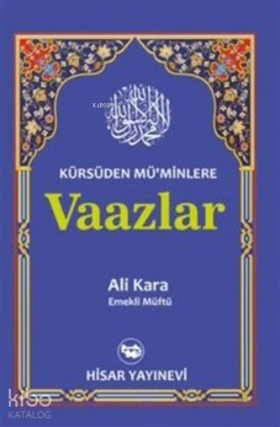 Kürsüden Müminlere Vaazlar - 2