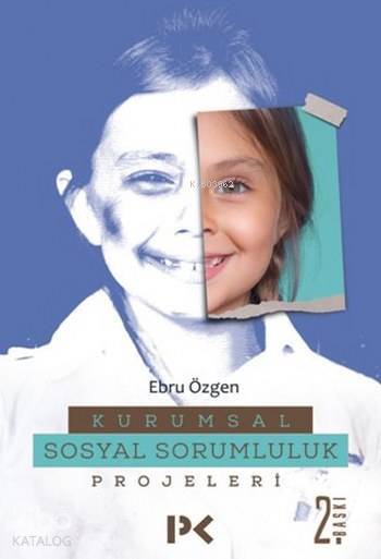 Kurumsal Sosyal Sorumluluk Projeleri - 2