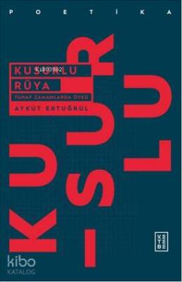 Kusurlu Rüya Tuhaf Zamanlarda Öykü - 1