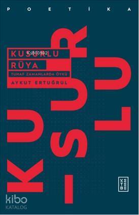 Kusurlu Rüya Tuhaf Zamanlarda Öykü - 1