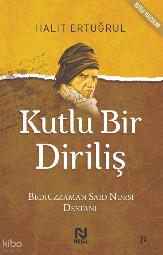 Kutlu Bir Diriliş - 1
