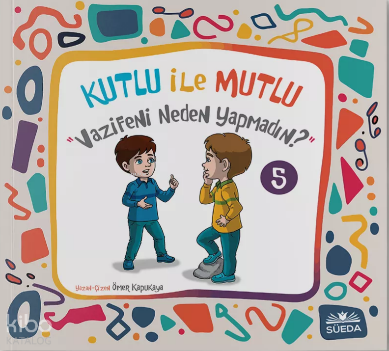 Kutlu ile Mutlu 5 - Vazifeni Neden Yapmadın? - 1