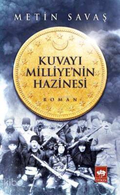 Kuvayı Milliyenin Hazinesi - 1