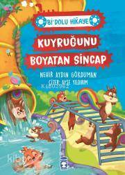 Kuyruğunu Boyatan Sincap - Bi Dolu Hikaye - 2