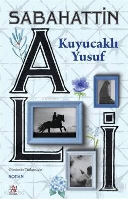 Kuyucaklı Yusuf - 2