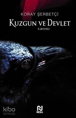 Kuzgun ve Devlet - 2
