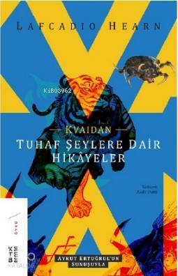 Kvaidan Tuhaf Şeylere Dair Hikâyeler - Ketebe Yayınları (1)