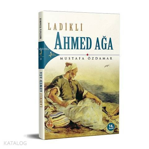 Ladikli Ahmed Ağa - 2