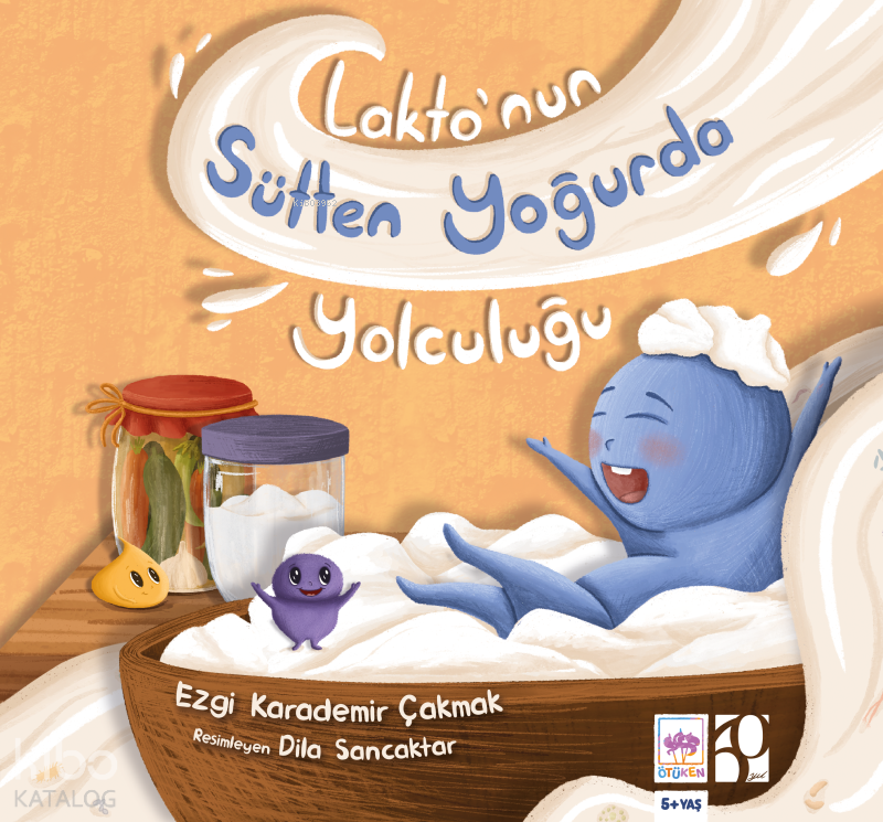 Laktonun Sütten Yoğurda Yolculuğu - 1