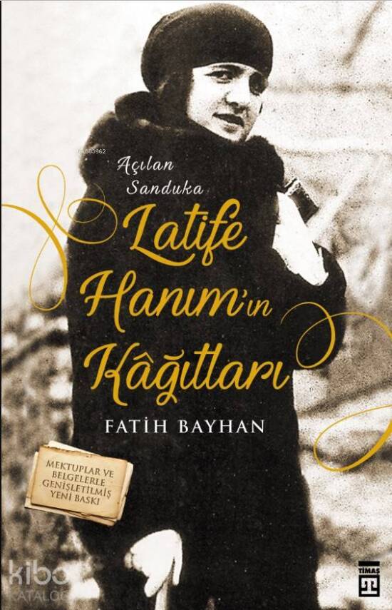 Latife Hanımın Kağıtları - 1