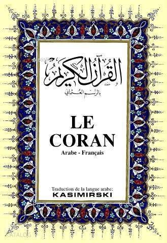 LE CORAN Kurân-ı Kerîm ve Fransızca Meali (orta boy, ipek şamua kâğıt, ciltli) - 1