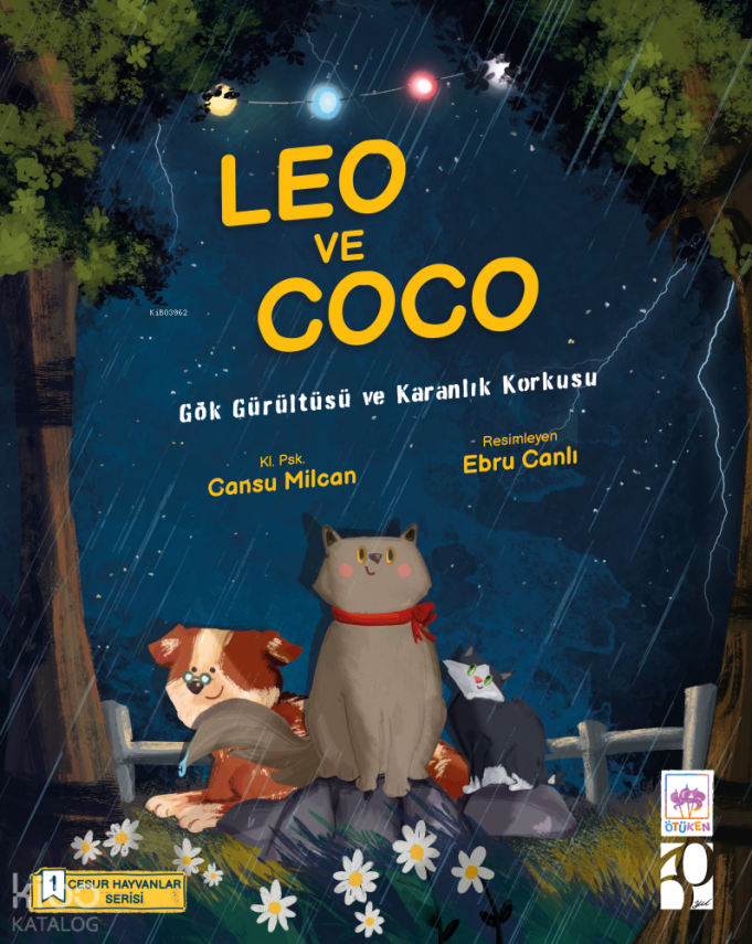 Leo ve Coco – Cesur Hayvanlar Serisi-1Gök Gürültüsü ve Karanlık Korkusu - 1