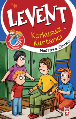 Levent Korkusuz Kurtarıcı (9+ Yaş) Levent ve Tayfası İz Peşinde 2 - 1