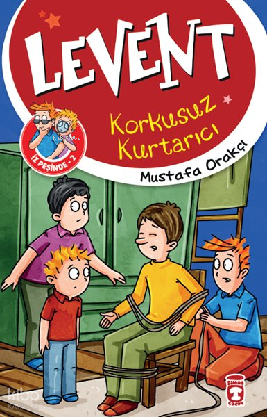 Levent Korkusuz Kurtarıcı (9+ Yaş) Levent ve Tayfası İz Peşinde 2 - 1