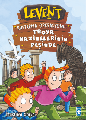 Levent Kurtarma Operasyonu Troya Hazinelerinin Peşinde - 1