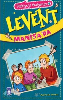 Levent Manisada Türkiyeyi Geziyorum 6 - 2
