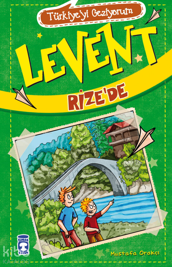 Levent Rizede - Türkiyeyi Geziyorum +9 Yaş - 1