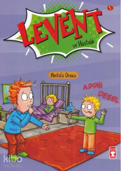 Levent Ve Hastalık - 1