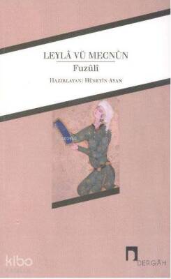 Leylâ Vü Mecnûn - 2