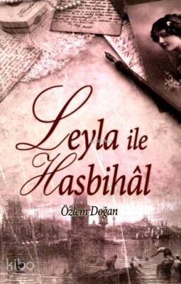 Leyla ile Hasbihâl - 2
