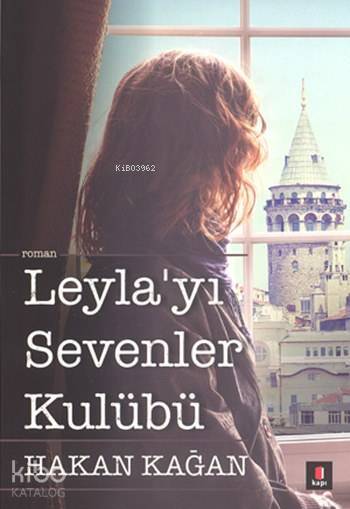 Leylayı Sevenler Kulübü - 1