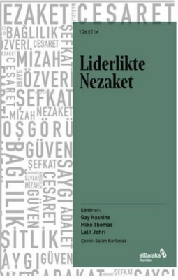 Liderlikte Nezaket - Albaraka Yayınları