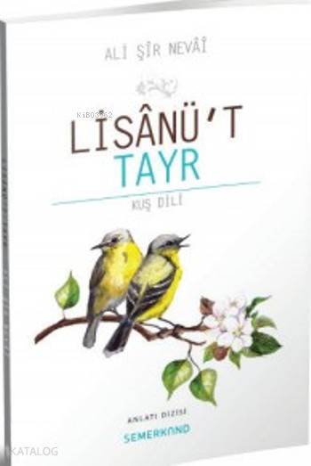 Lisanüt Tayr Kuş Dili - 1