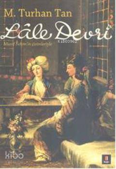 Lâle Devri - 2
