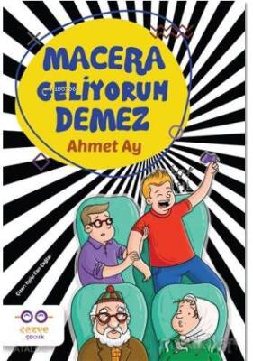 Macera Geliyorum Demez - Cezve Çocuk