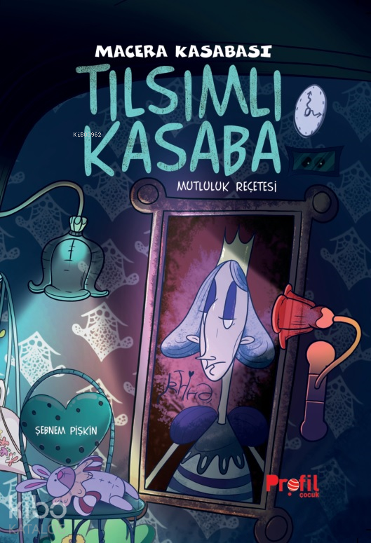 Macera Kasabası - Tılsımlı KasabaMutluluk Reçetesi - 1