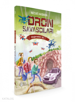 Mağaradaki Sır - Dron Savaşçıları - 1