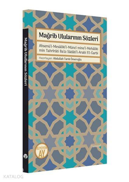 Mağrib Ulularının Sözleri - 2