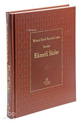 Mahmud Efendi Hazretlerinden Duyulan Hikmetli Sözler Ciltli - 1
