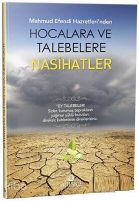 Mahmud Efendi Hazretlerinden Hocalara ve Talebelere Nasihatler - 1