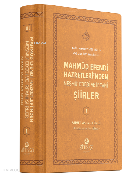 Mahmud Efendi Hazretlerinden Mesmu Edebi ve İrfani Şiirler - 1