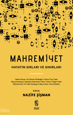 Mahremiyet Hayatın Sırları ve Sınırları - 1