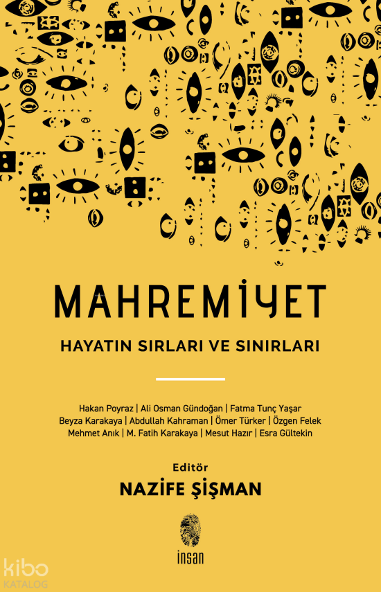 Mahremiyet Hayatın Sırları ve Sınırları - 1