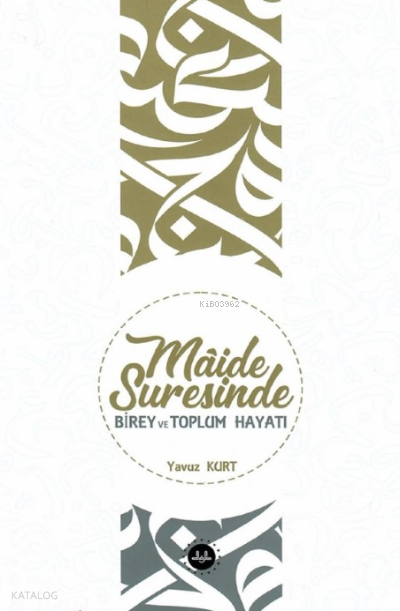 Maide Suresinde Birey Ve Toplum Hayatı - 2
