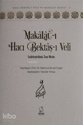 Makalat-ı Hacı Bektaş-ı Veli (Sadeleştirilmiş Tam Metin) - 1