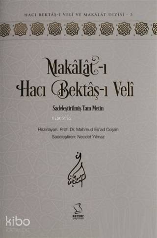 Makalat-ı Hacı Bektaş-ı Veli (Sadeleştirilmiş Tam Metin) - 1
