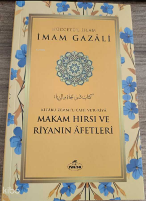 Makam Hırsı ve Riyanın Afetleri - Ravza Yayınları (1)