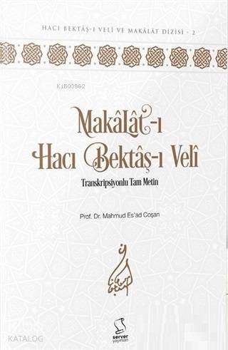 Makâlât (Akademisyen Düzeyi) Transkripsiyonlu Tam Metin - 1