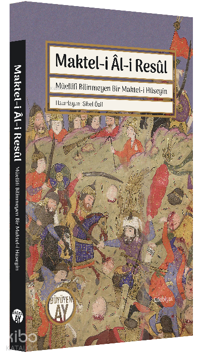 Maktel-i Âl-i ResûlMüellifi Bilinmeyen Bir Maktel-i Hüseyin - 2