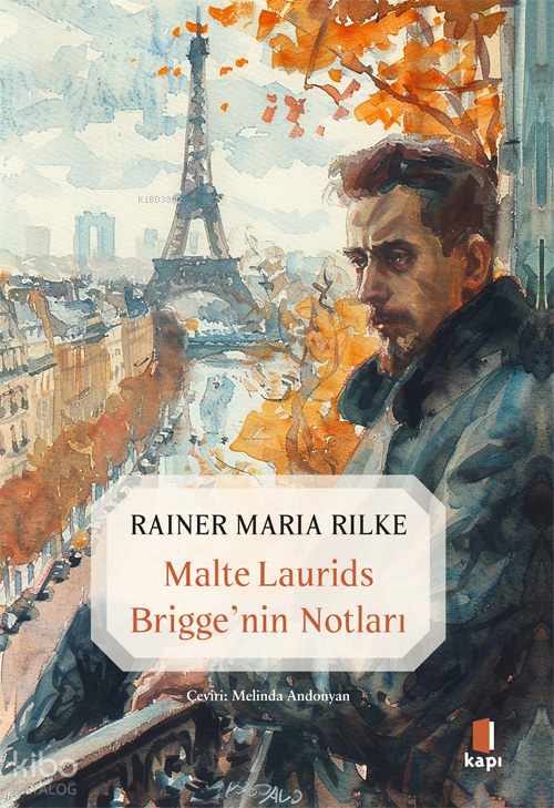 Malte Laurids Briggenin Notları - 1