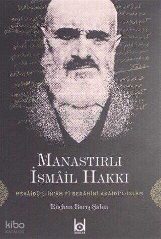 Manastırlı İsmail Hakkı - 1