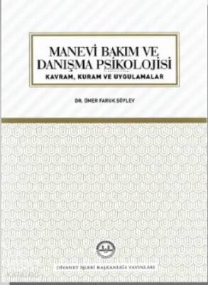 Manevi Bakım ve Danışma Psikolojisi - 1