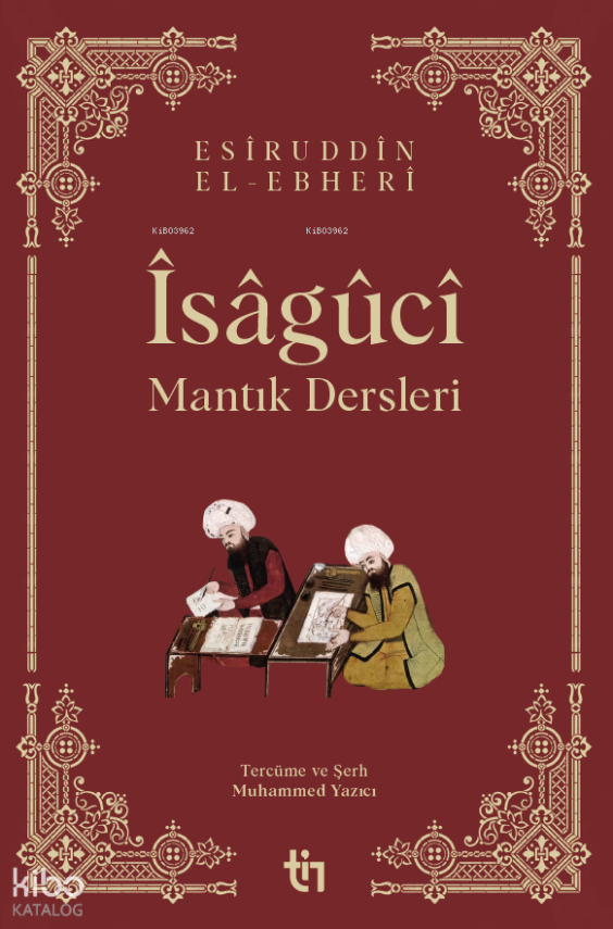 Mantık Dersleri - Îsâgûcî - 1